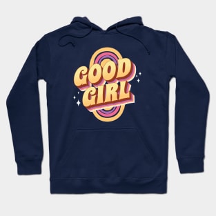 good girl Hoodie